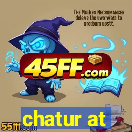 chatur at